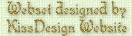 Webset  by  KissDesign Website